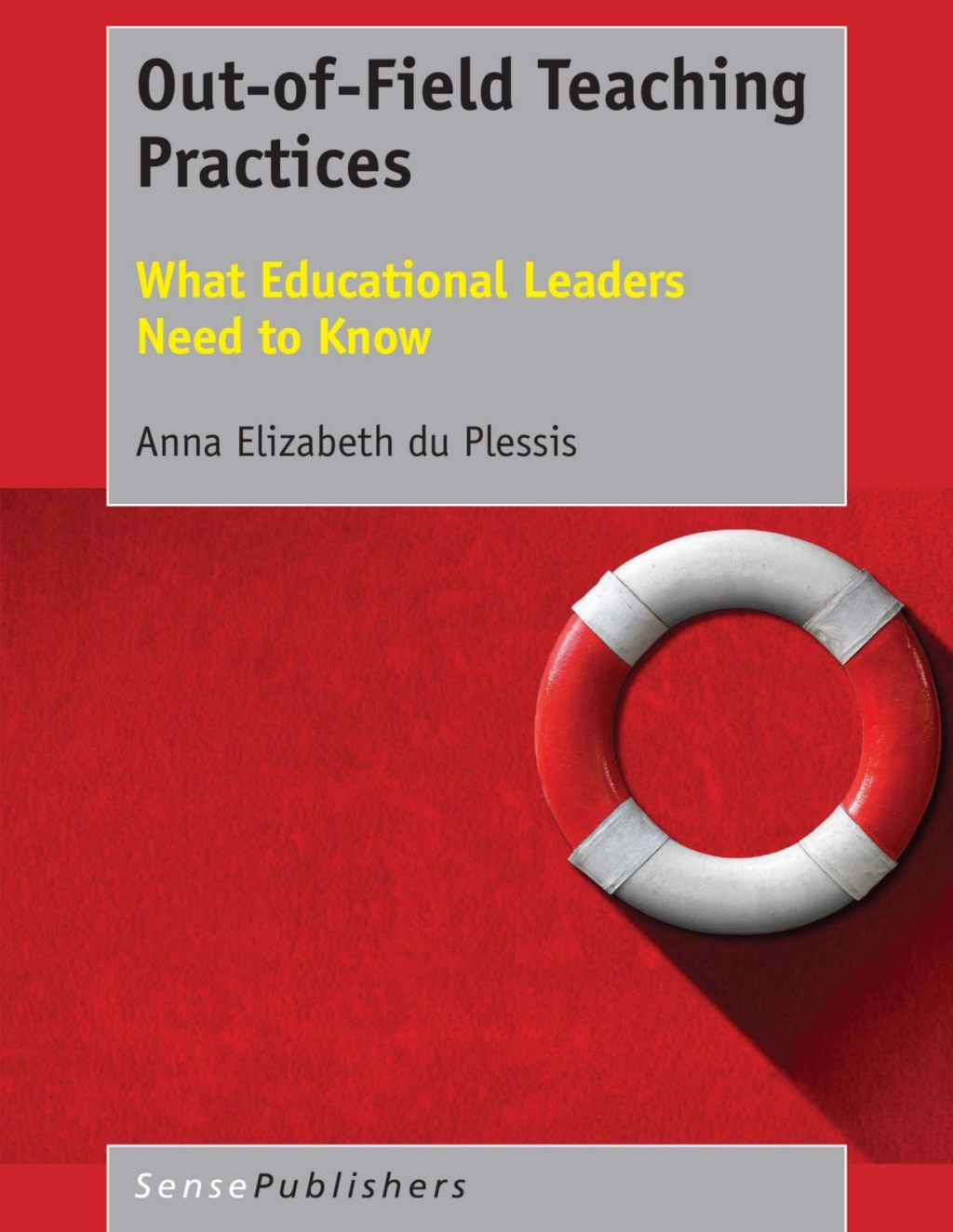 Out-of-Field Teaching Practices What Educational Leaders Need to Know  â€“ PDF/EPUB Version Downloadable
