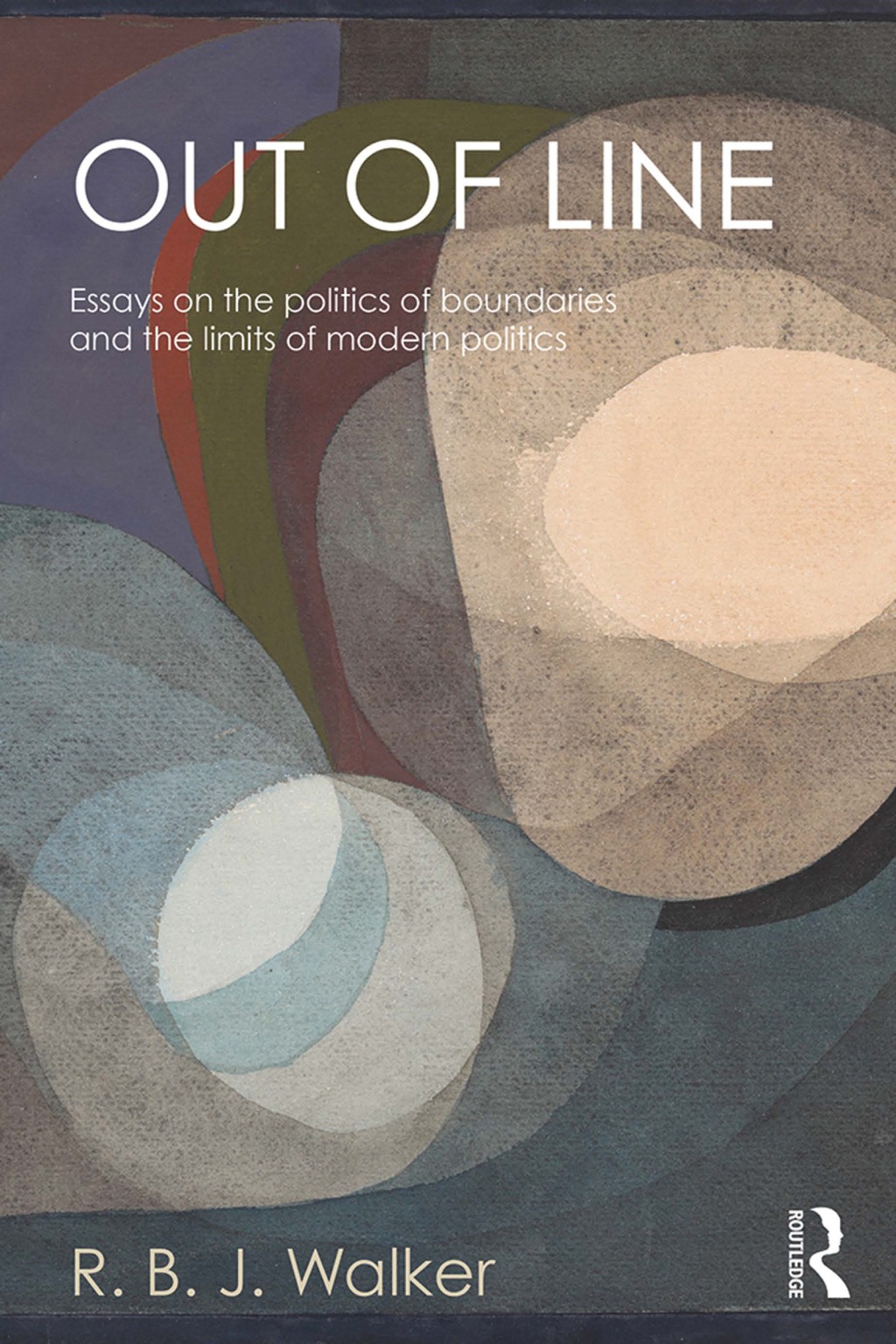 Out of Line Essays on the Politics of Boundaries and the Limits of Modern Politics 1st Edition â€“ PDF/EPUB Version Downloadable