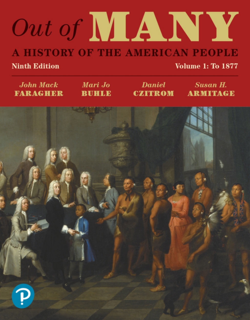 Out of Many: A History of the American People, Volume 1 (Pearson+) 9th Edition â€“ PDF/EPUB Version Downloadable