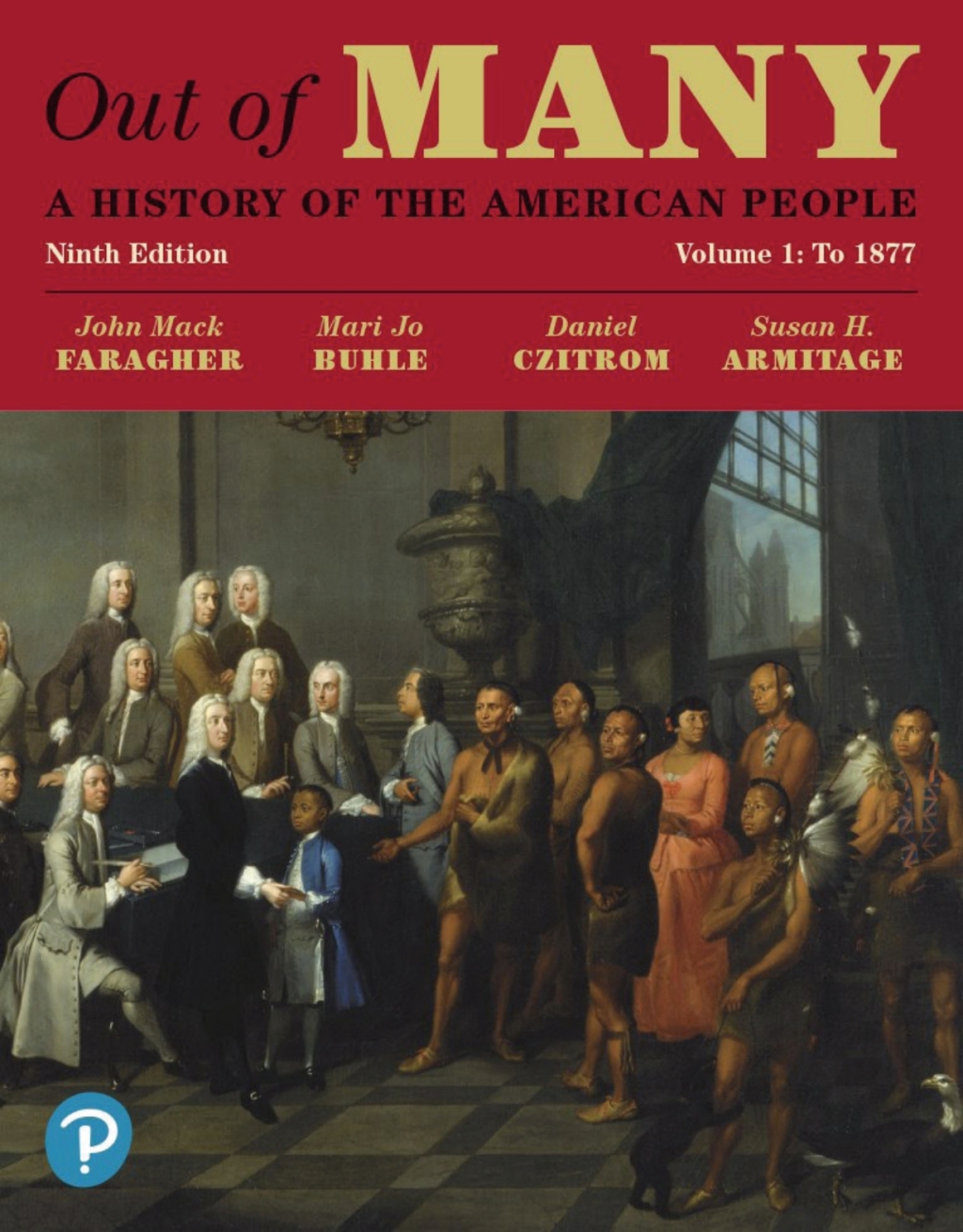 Out of Many A History of the American People, Volume 1 9th Edition â€“ PDF/EPUB Version Downloadable