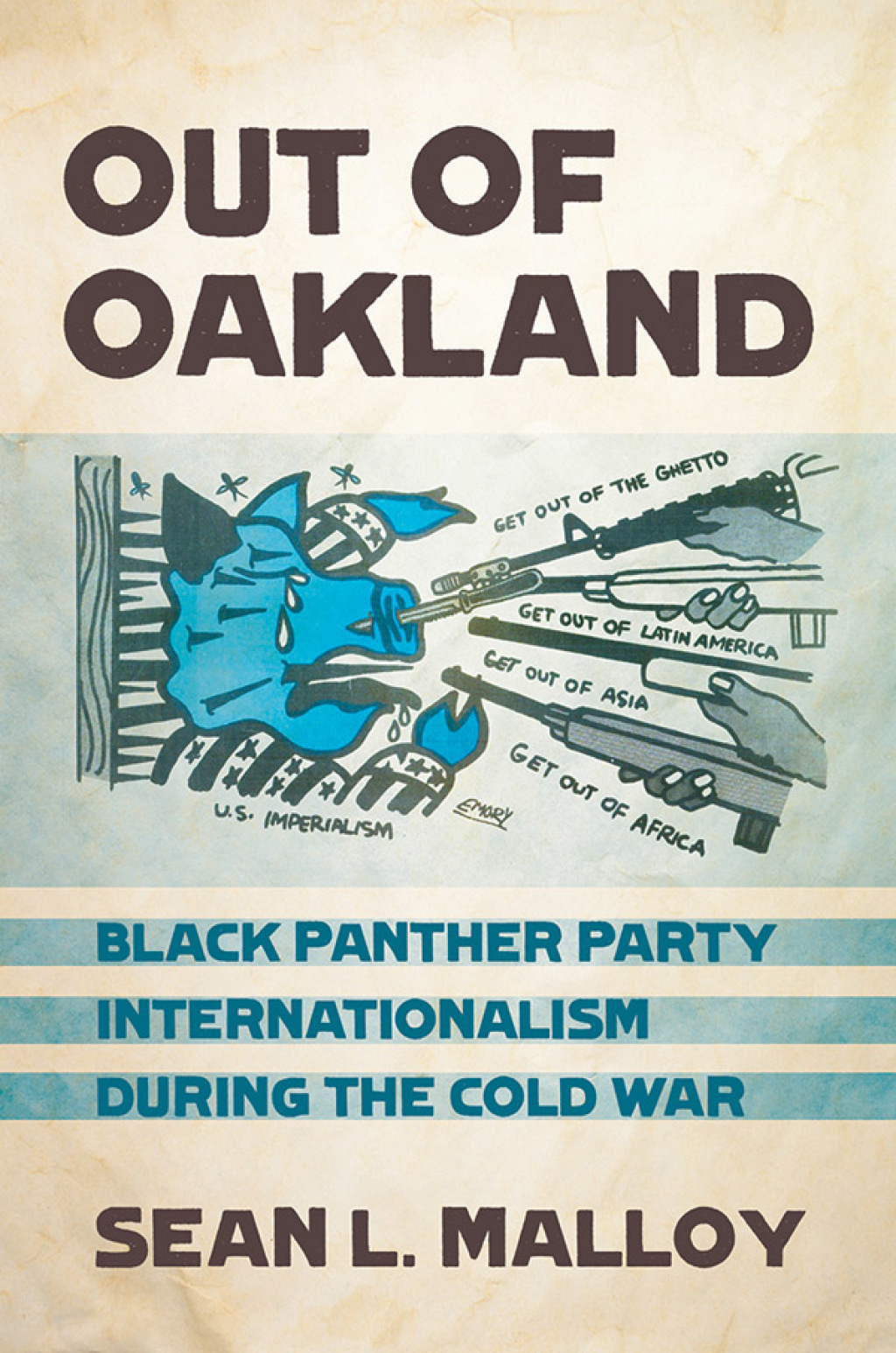 Out of Oakland Black Panther Party Internationalism during the Cold War 1st Edition - (PDF/EPUB Version)