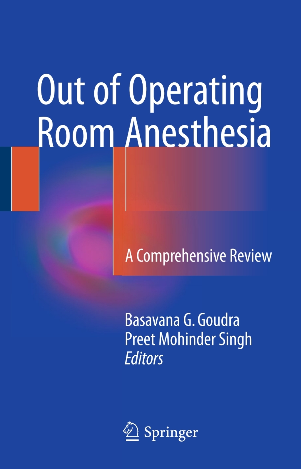 Out of Operating Room Anesthesia A Comprehensive Review  â€“ PDF/EPUB Version Downloadable
