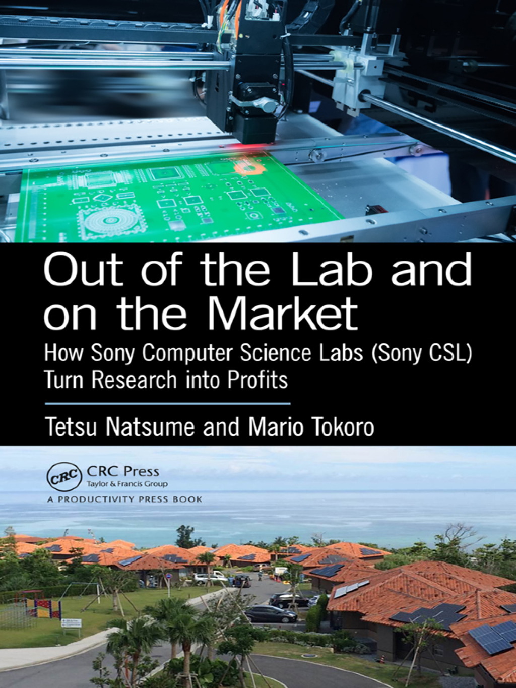 Out of the Lab and On the Market How Sony Computer Science Labs (SonyCSL) Turn Research into Profits 1st Edition â€“ PDF/EPUB Version Downloadable