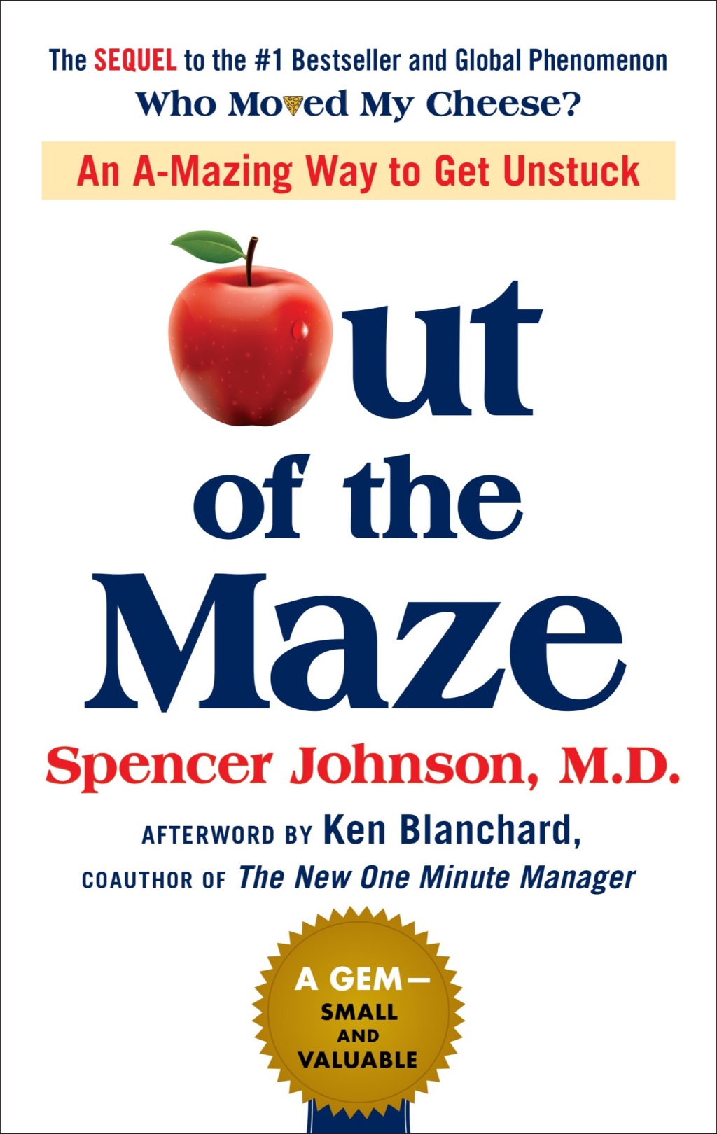 Out of the Maze An A-Mazing Way to Get Unstuck - (PDF/EPUB Version)