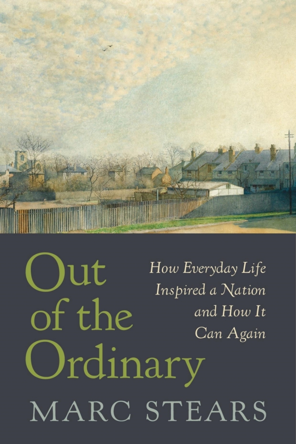 Out of the Ordinary How Everyday Life Inspired a Nation and How It Can Again  â€“ PDF/EPUB Version Downloadable