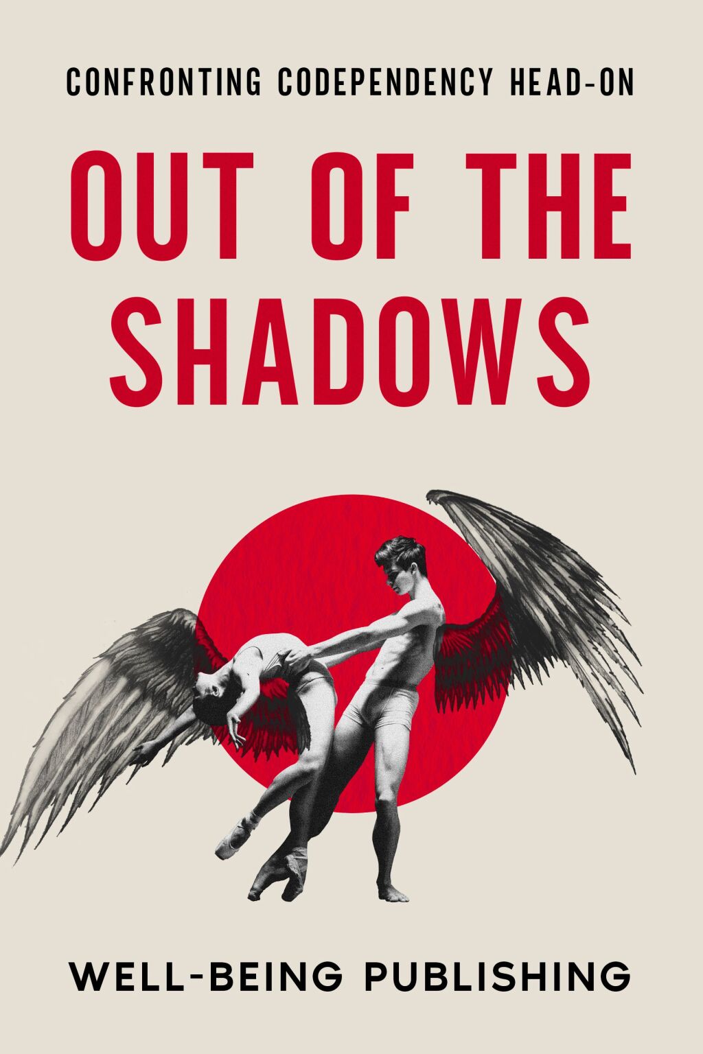 Out of the Shadows Confronting Codependency Head-On - (PDF/EPUB Version)