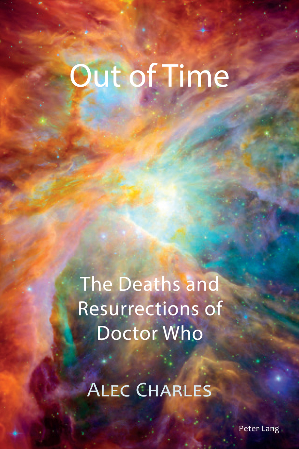 Out of Time The Deaths and Resurrections of Doctor Who 1st Edition â€“ PDF/EPUB Version Downloadable