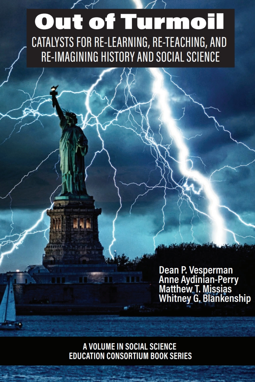 Out of Turmoil: Catalysts for Re-learning, Re-Teaching, and Re-imagining History and Social Science  â€“ PDF/EPUB Version Downloadable