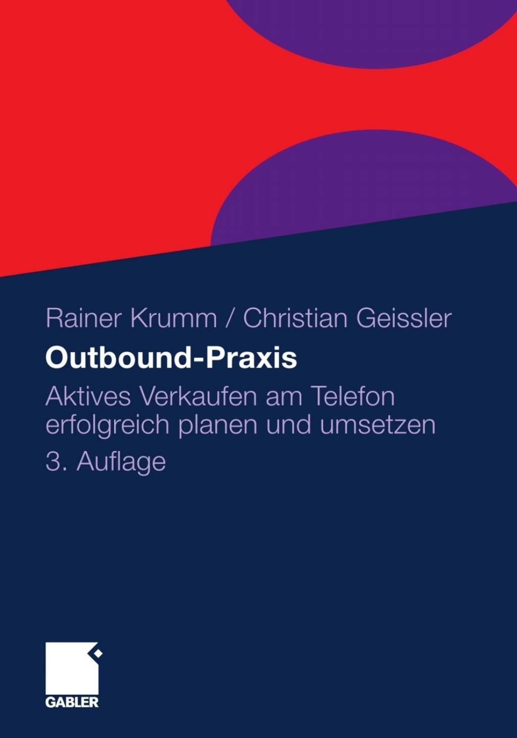 Outbound-Praxis Aktives Verkaufen am Telefon erfolgreich planen und umsetzen 3rd Edition â€“ PDF/EPUB Version Downloadable