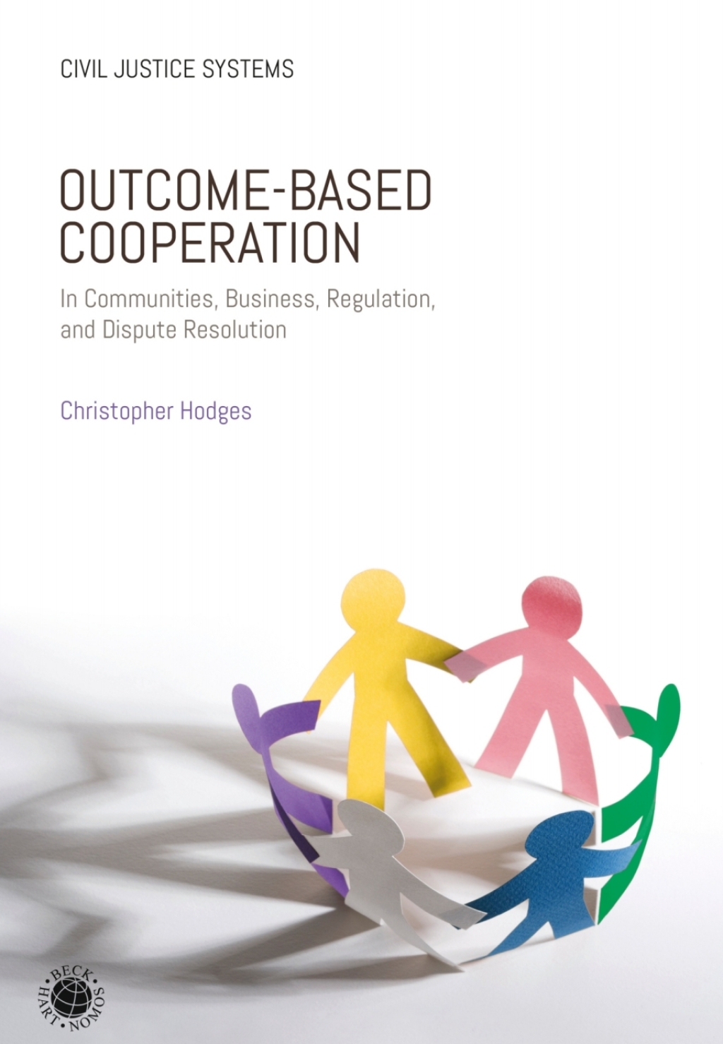 Outcome-Based Cooperation In Communities, Business, Regulation, and Dispute Resolution 1st Edition â€“ PDF/EPUB Version Downloadable