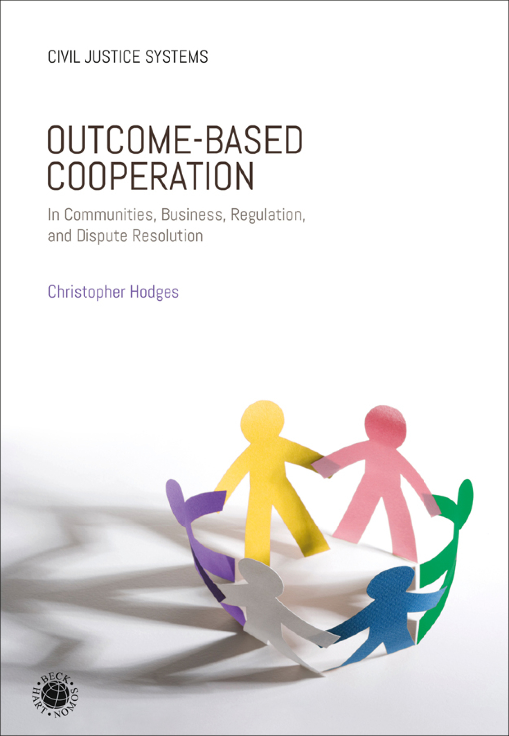 Outcome-Based Cooperation In Communities, Business, Regulation, and Dispute Resolution 1st Edition â€“ PDF/EPUB Version Downloadable