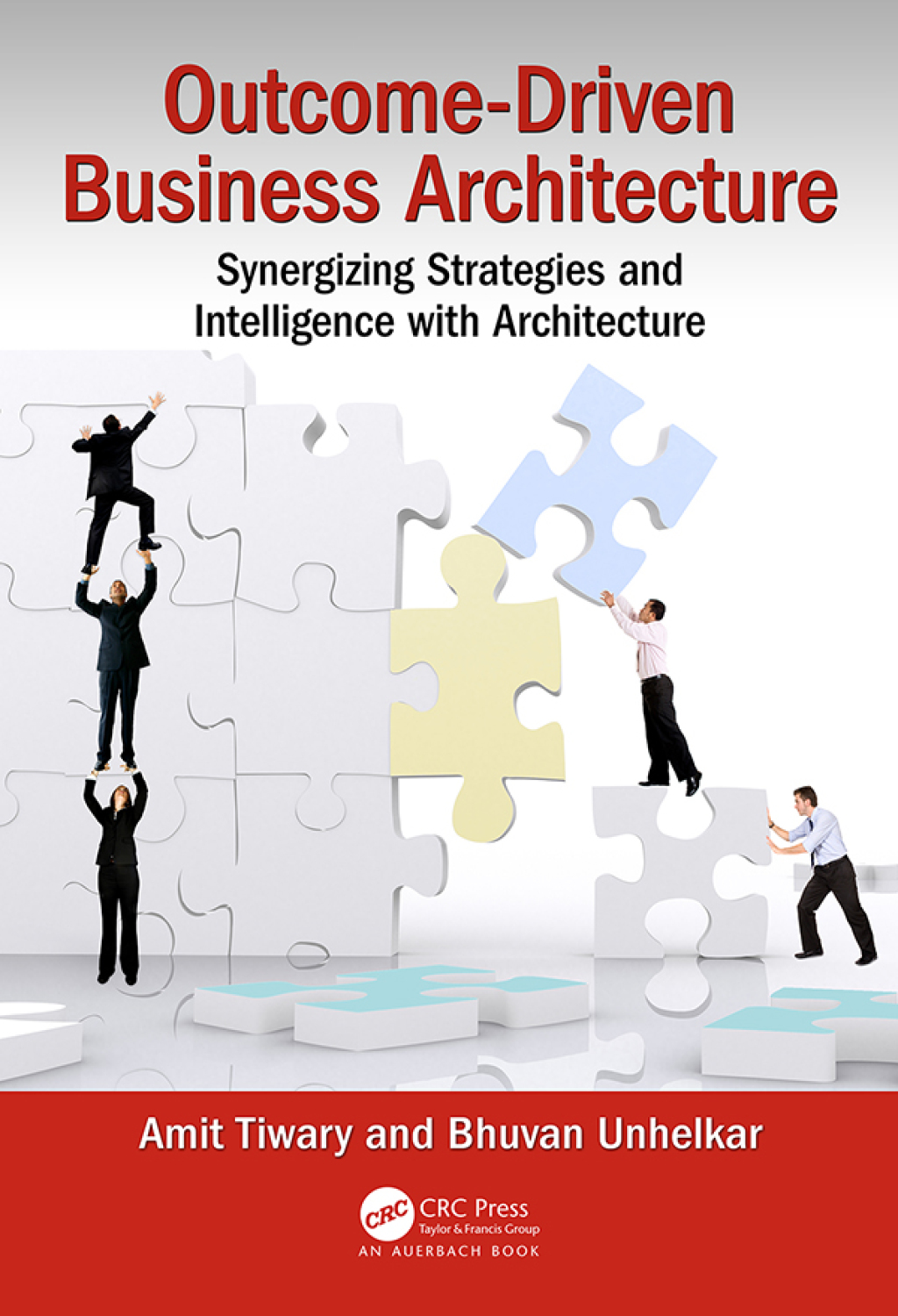 Outcome-Driven Business Architecture Synergizing Strategies and Intelligence with Architecture 1st Edition â€“ PDF/EPUB Version Downloadable