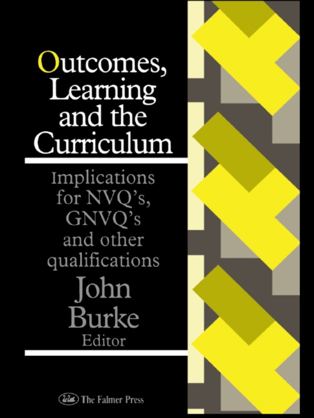 Outcomes, Learning And The Curriculum Implications For Nvqs, Gnvqs And Other Qualifications 1st Edition â€“ PDF/EPUB Version Downloadable