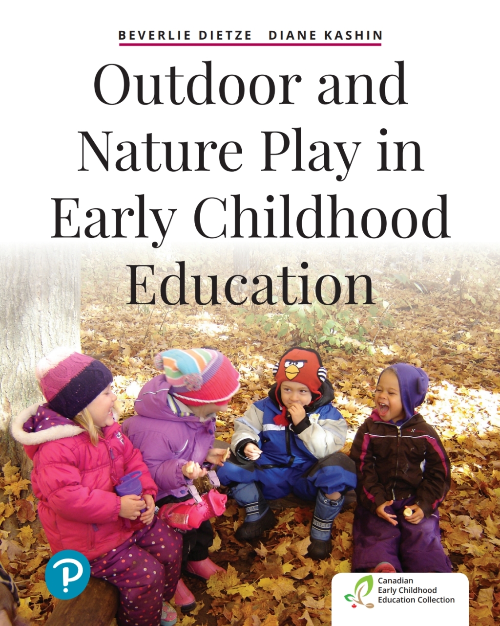Outdoor and Nature Play in Early Childhood Education 1st Edition â€“ PDF/EPUB Version Downloadable