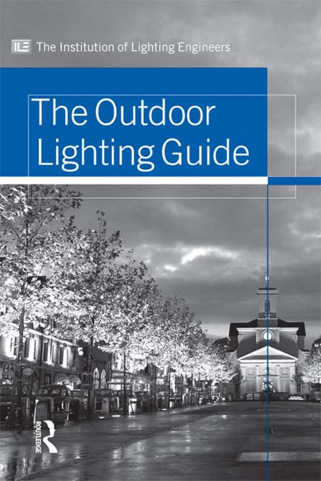 Outdoor Lighting Guide 1st Edition â€“ PDF/EPUB Version Downloadable