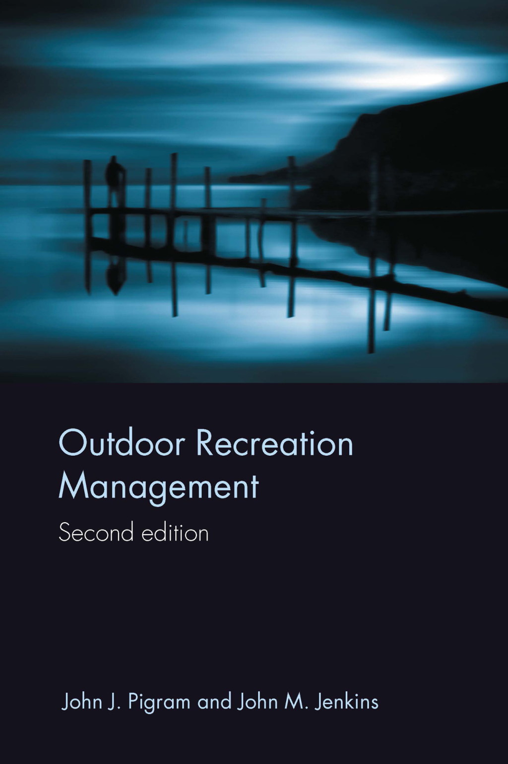 Outdoor Recreation Management 2nd Edition â€“ PDF/EPUB Version Downloadable