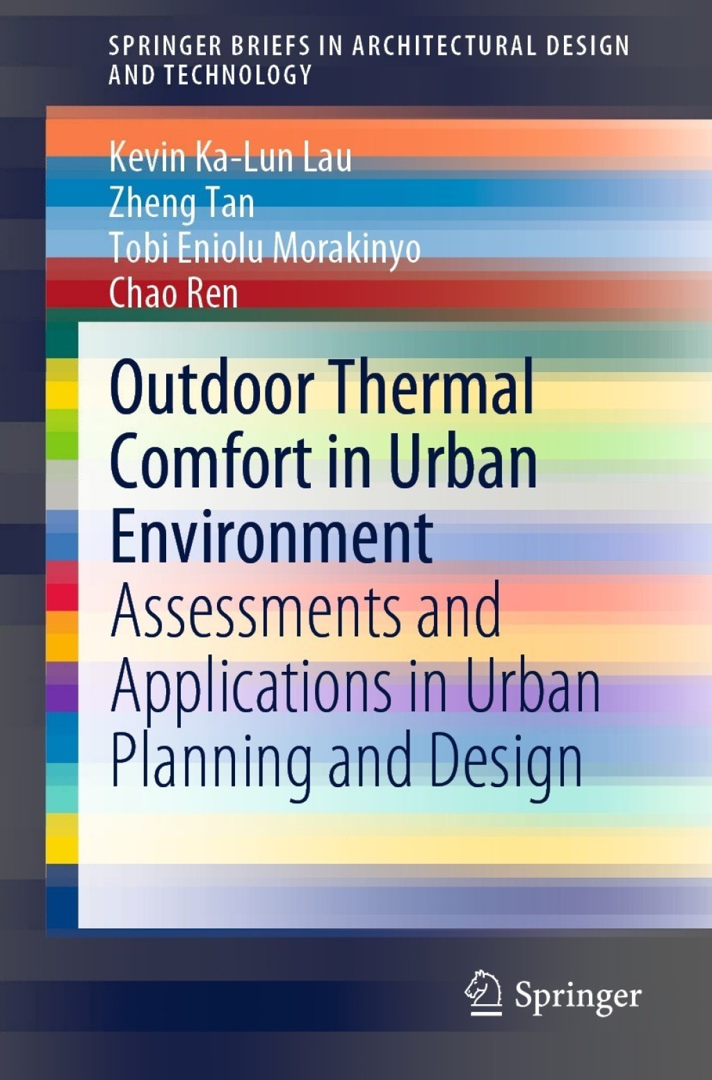 Outdoor Thermal Comfort in Urban Environment Assessments and Applications in Urban Planning and Design  â€“ PDF/EPUB Version Downloadable