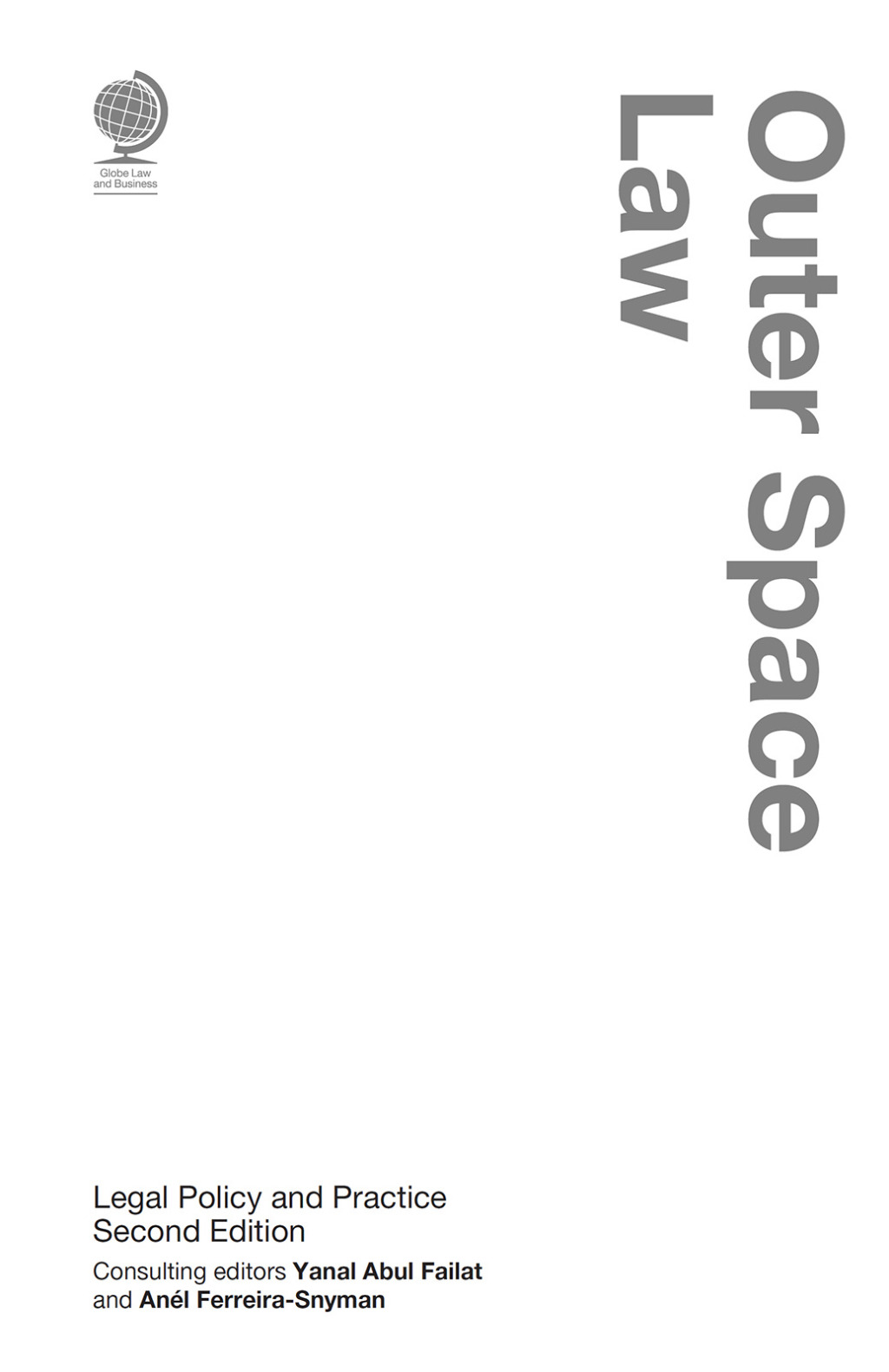 Outer Space Law Legal Policy and Practice, Second Edition 2nd Edition â€“ PDF/EPUB Version Downloadable