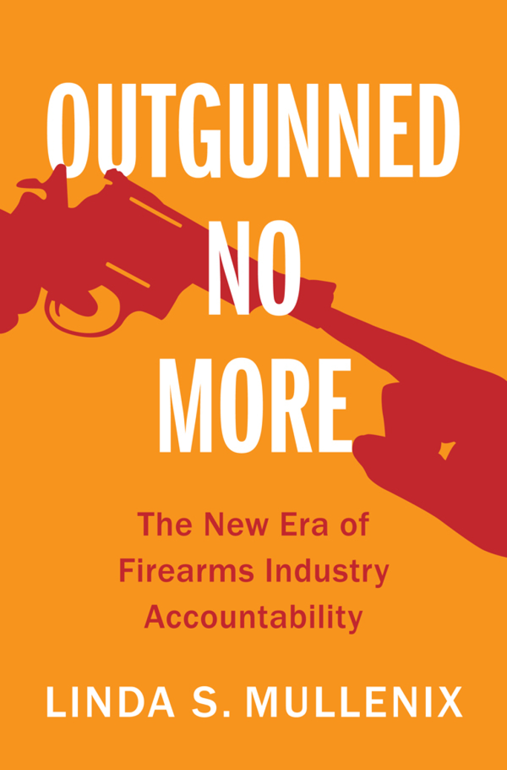 Outgunned No More The New Era of Firearms Industry Accountability  â€“ PDF/EPUB Version Downloadable