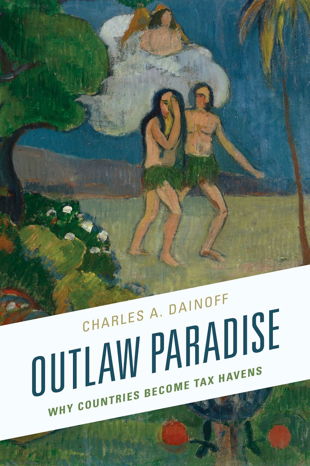 Outlaw Paradise Why Countries Become Tax Havens 1st Edition â€“ PDF/EPUB Version Downloadable