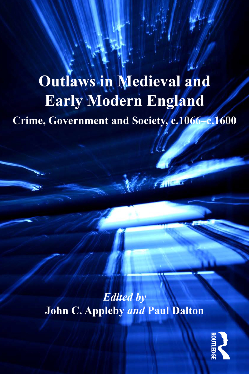 Outlaws in Medieval and Early Modern England Crime, Government and Society, c.1066â€“c.1600 1st Edition â€“ PDF/EPUB Version Downloadable