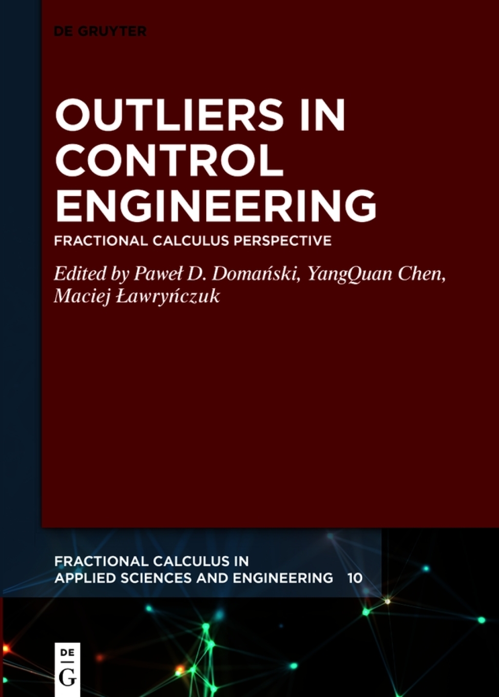 Outliers in Control Engineering Fractional Calculus Perspective 1st Edition â€“ PDF/EPUB Version Downloadable