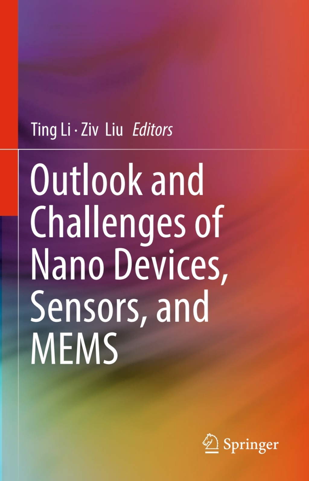 Outlook and Challenges of Nano Devices, Sensors, and MEMS  â€“ PDF/EPUB Version Downloadable