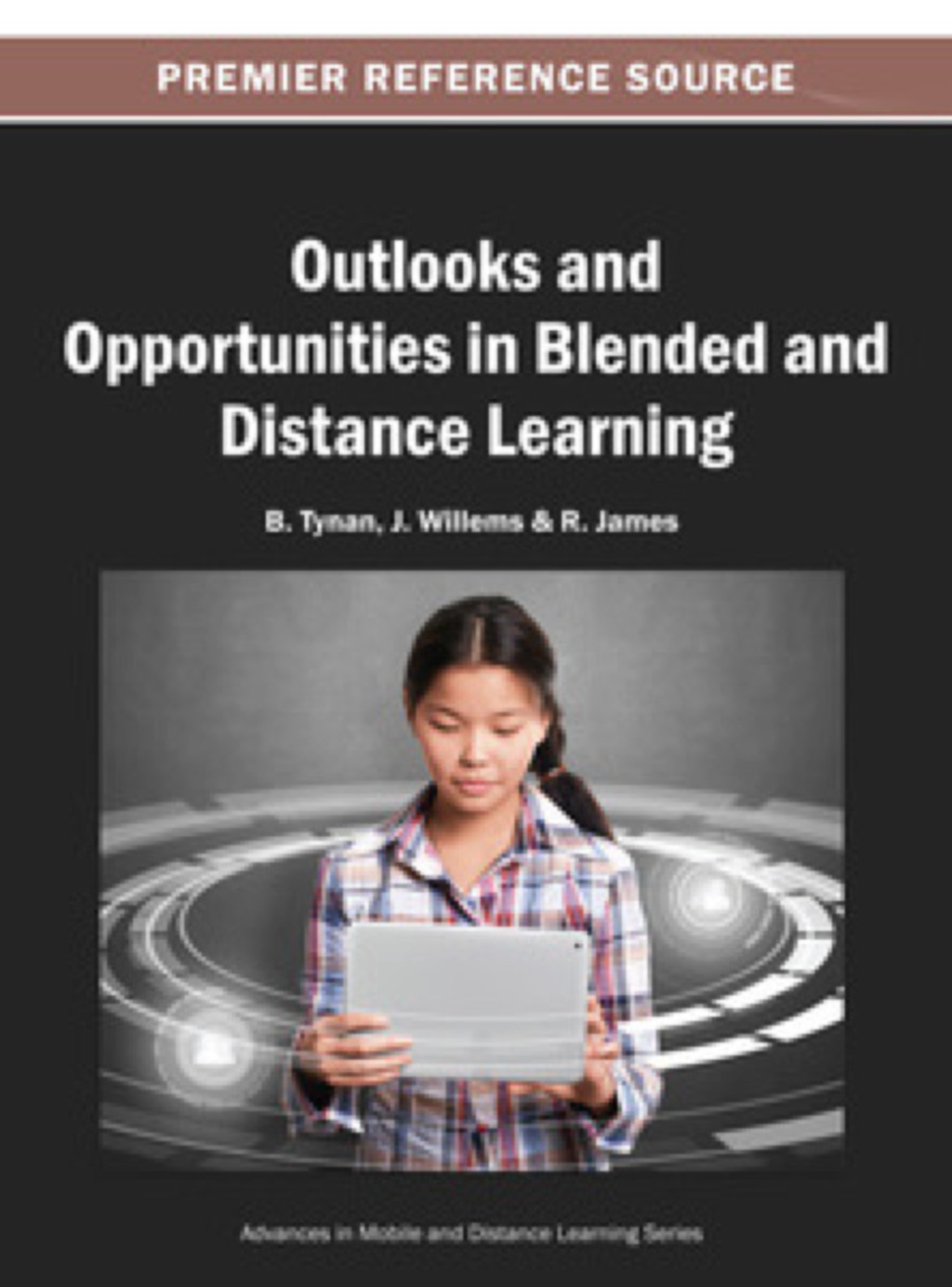 Outlooks and Opportunities in Blended and Distance Learning  â€“ PDF/EPUB Version Downloadable