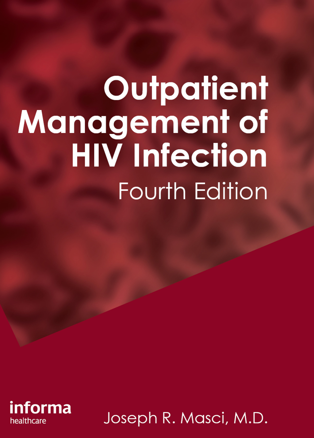 Outpatient Management of HIV Infection 4th Edition â€“ PDF/EPUB Version Downloadable