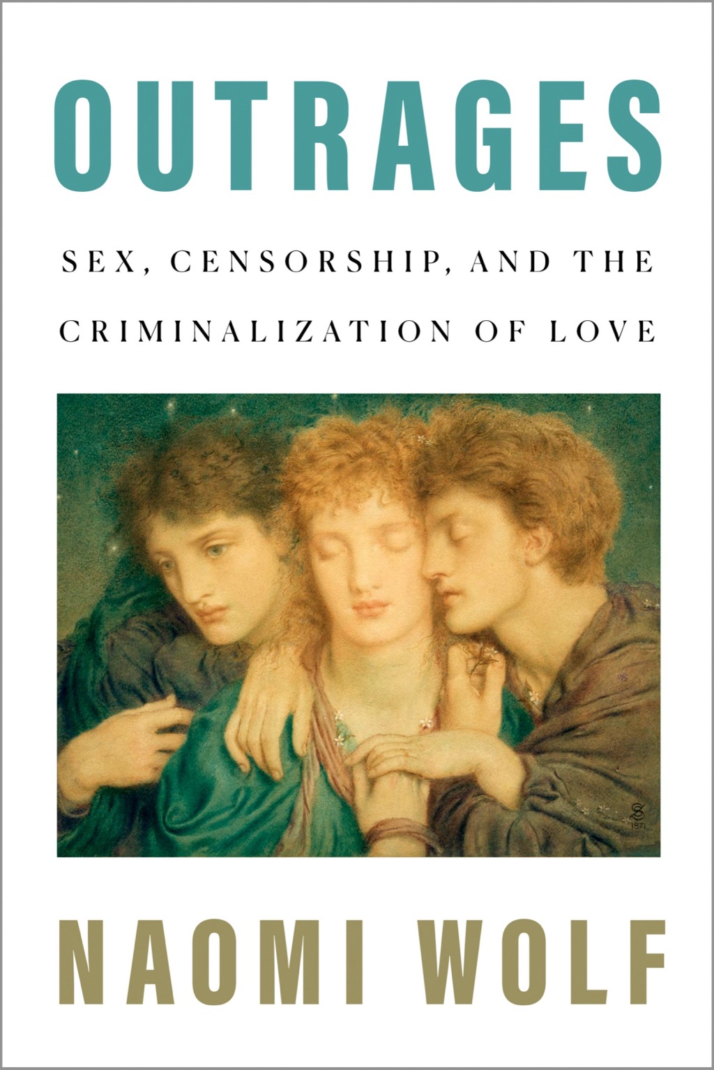 Outrages Sex, Censorship, and the Criminalization of Love - (PDF/EPUB Version)