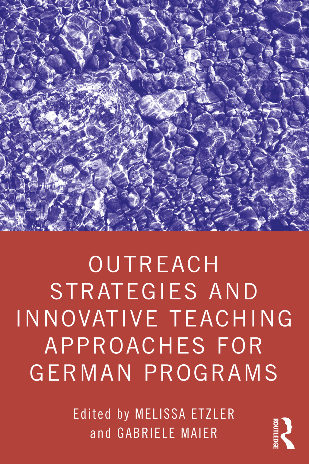 Outreach Strategies and Innovative Teaching Approaches for German Programs 1st Edition â€“ PDF/EPUB Version Downloadable