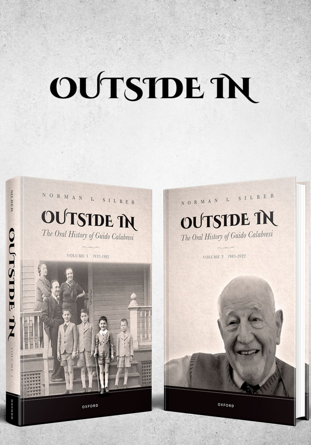 Outside In The Oral History of Guido Calabresi  â€“ PDF/EPUB Version Downloadable