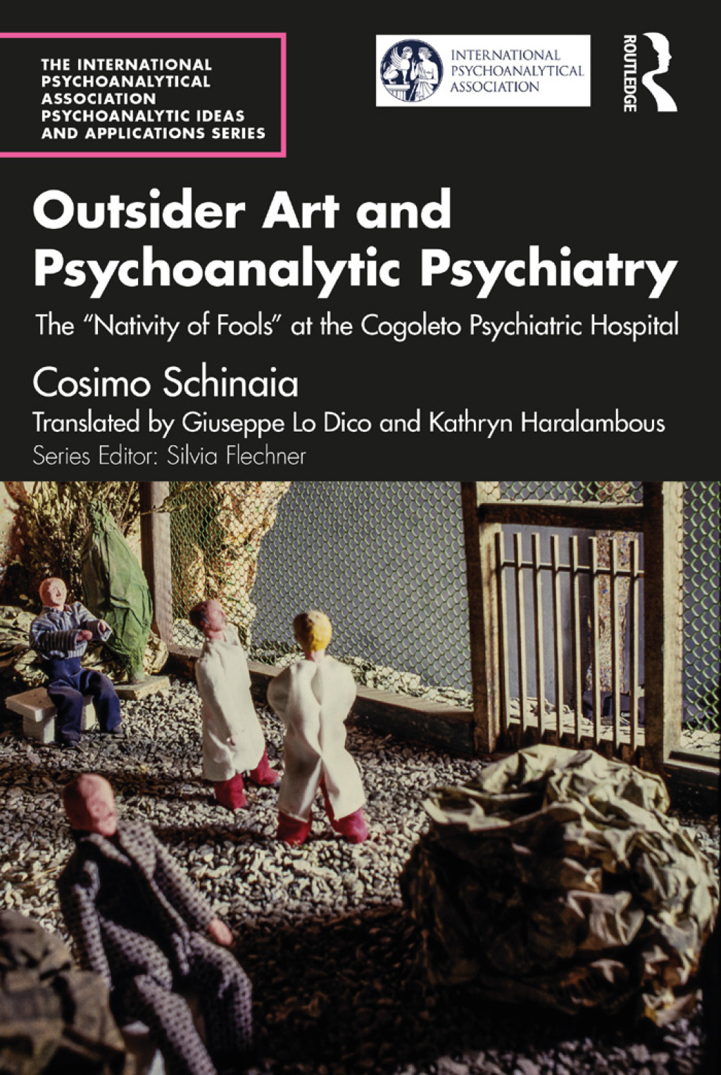 Outsider Art and Psychoanalytic Psychiatry The â€œNativity of Foolsâ€ at the Cogoleto Psychiatric Hospital 1st Edition â€“ PDF/EPUB Version Downloadable