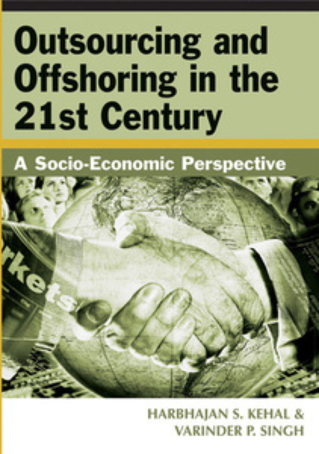 Outsourcing and Offshoring in the 21st Century  â€“ PDF/EPUB Version Downloadable