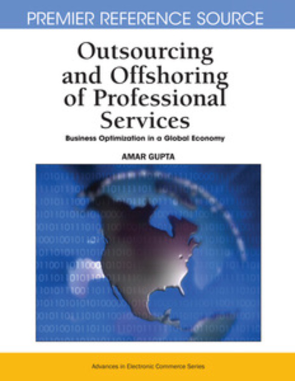 Outsourcing and Offshoring of Professional Services  â€“ PDF/EPUB Version Downloadable