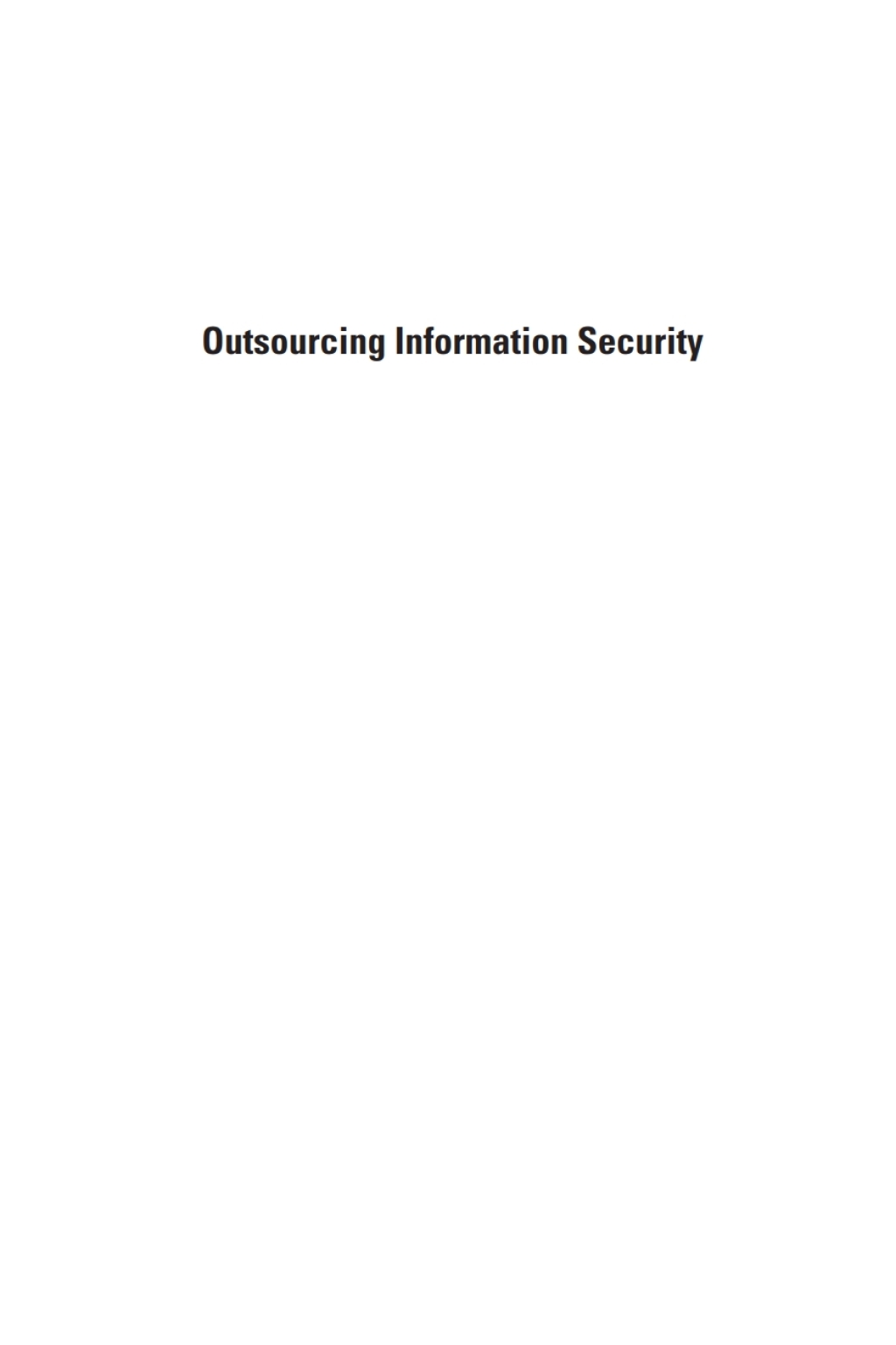 Outsourcing Information Security 1st Edition â€“ PDF/EPUB Version Downloadable