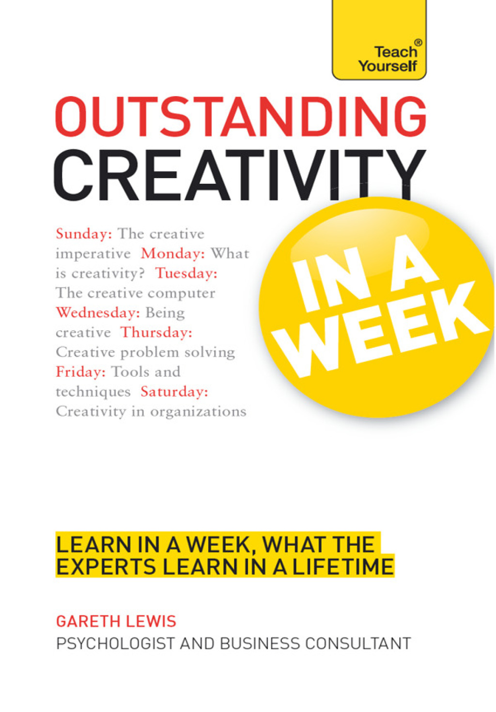 Outstanding Creativity in a Week: Teach Yourself - (PDF/EPUB Version)