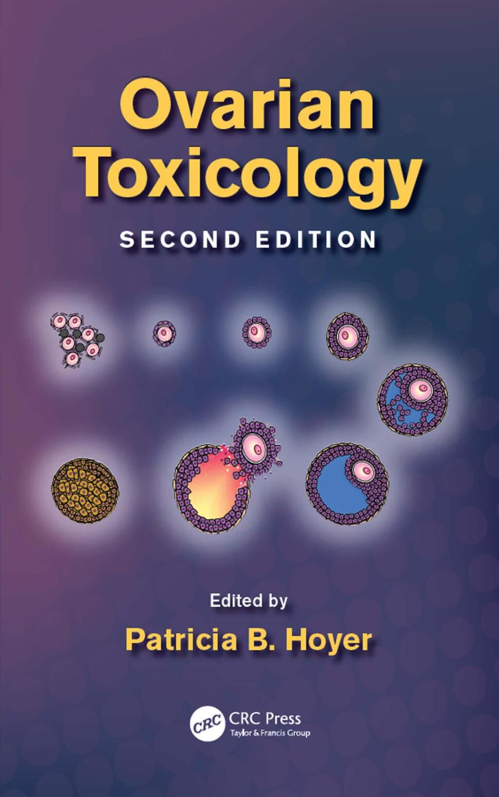 Ovarian Toxicology 2nd Edition â€“ PDF/EPUB Version Downloadable