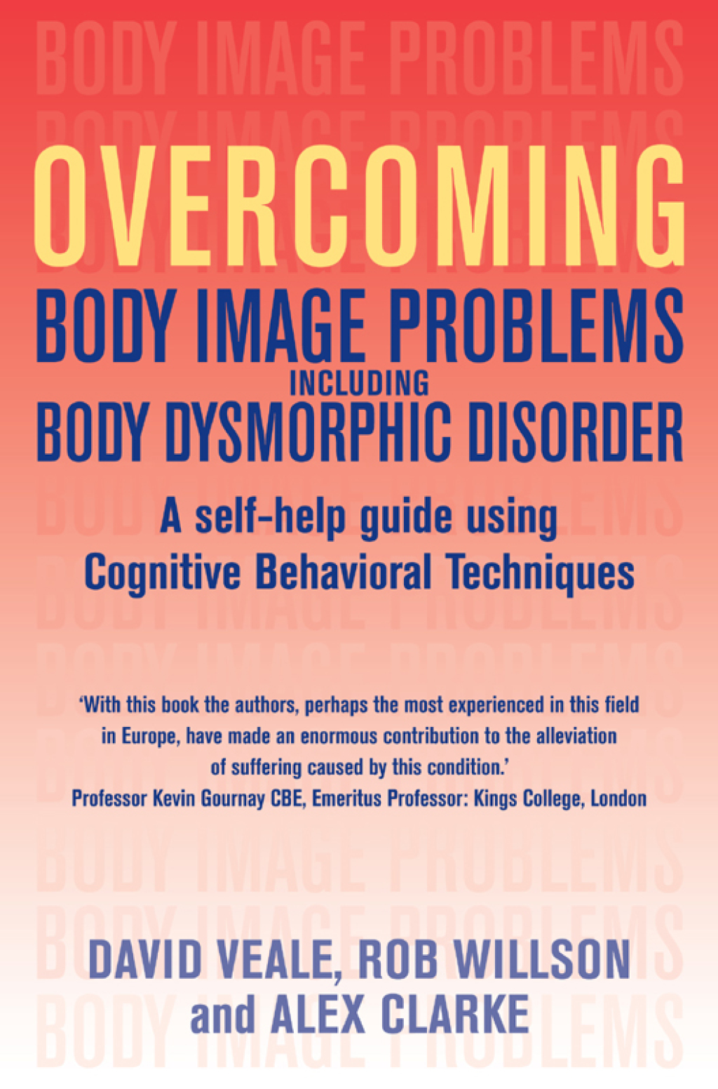 Overcoming Body Image Problems including Body Dysmorphic Disorder - (PDF/EPUB Version)