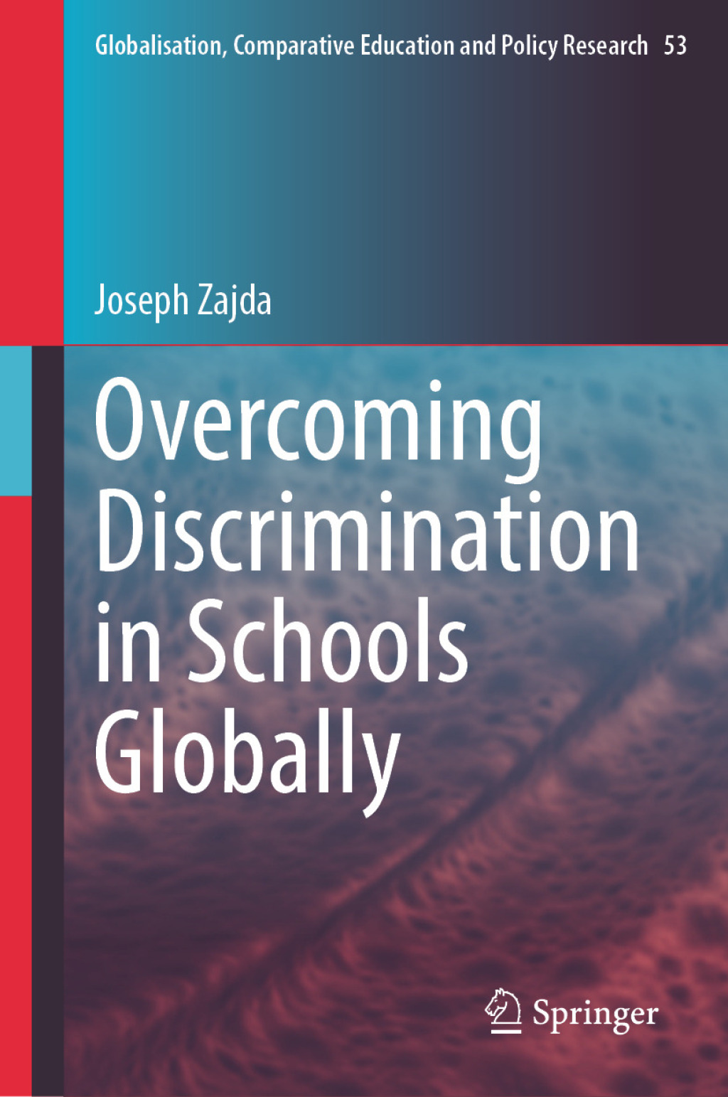 Overcoming Discrimination in Schools Globally  â€“ PDF/EPUB Version Downloadable
