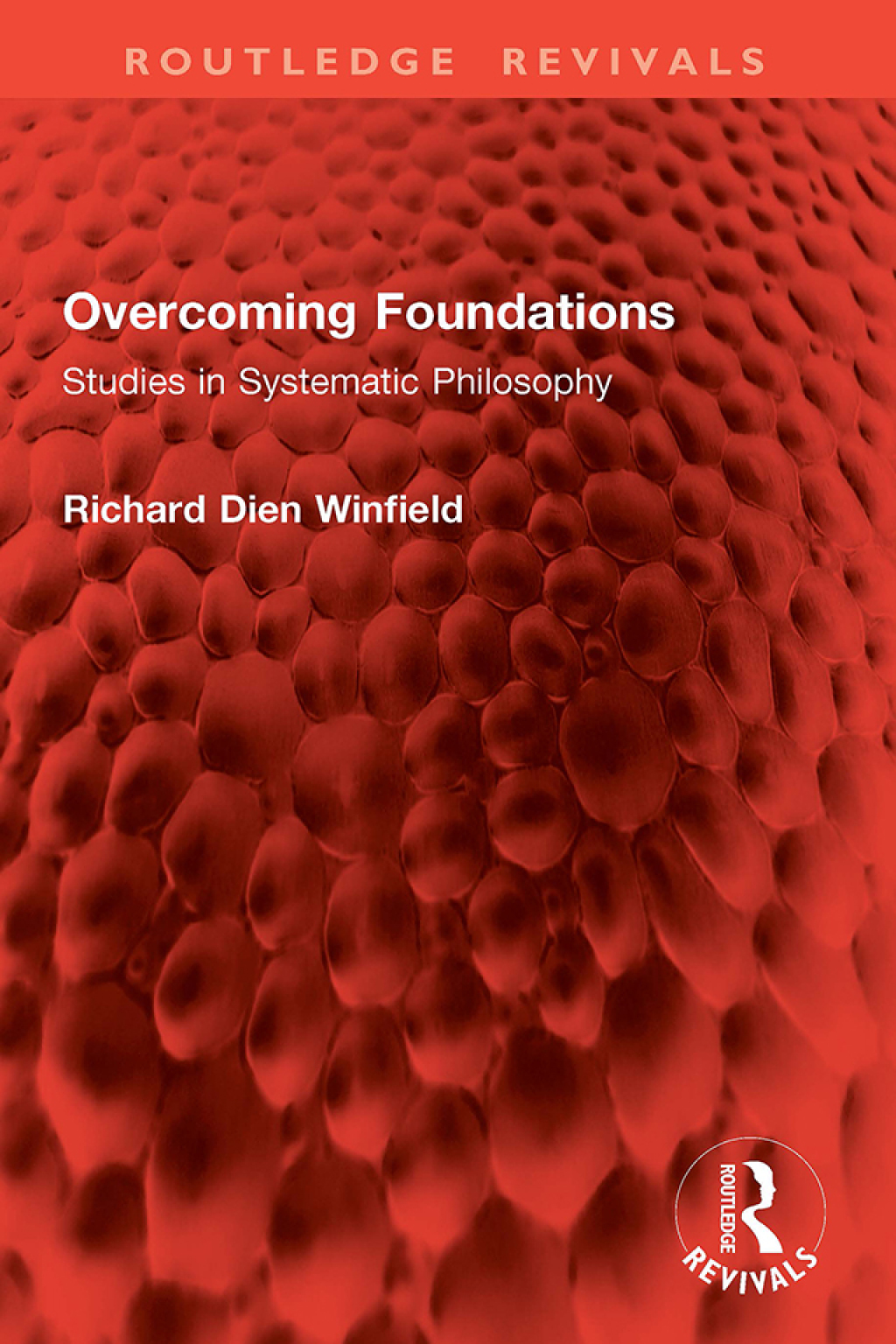 Overcoming Foundations Studies in Systematic Philosophy 1st Edition â€“ PDF/EPUB Version Downloadable