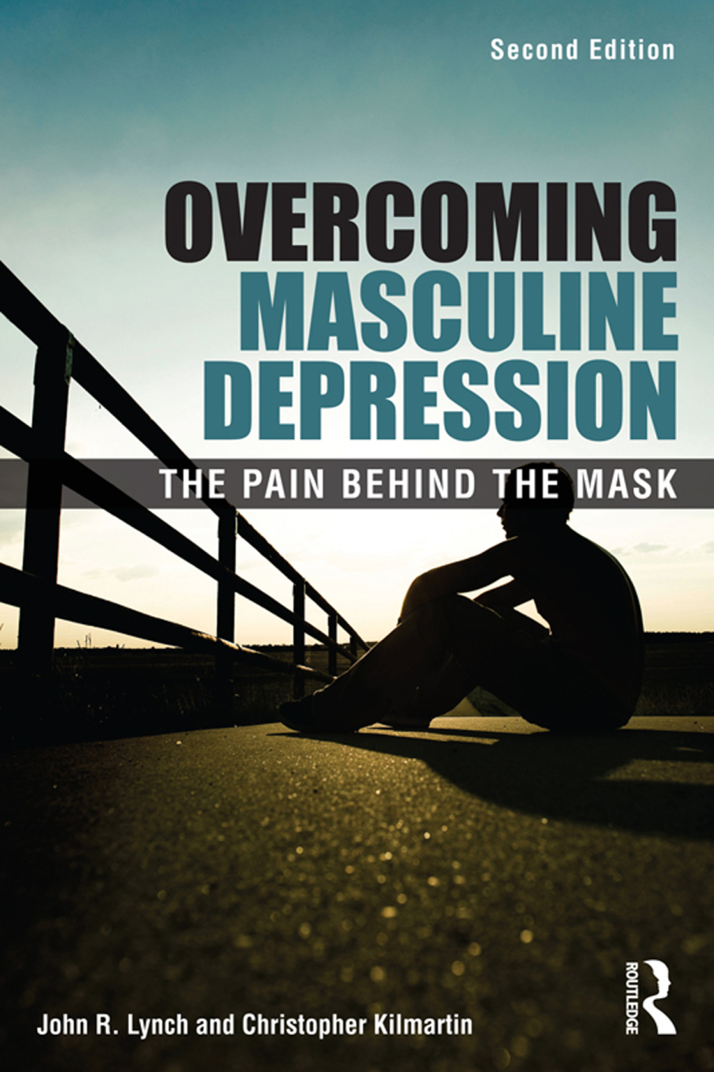 Overcoming Masculine Depression The Pain Behind the Mask 2nd Edition â€“ PDF/EPUB Version Downloadable
