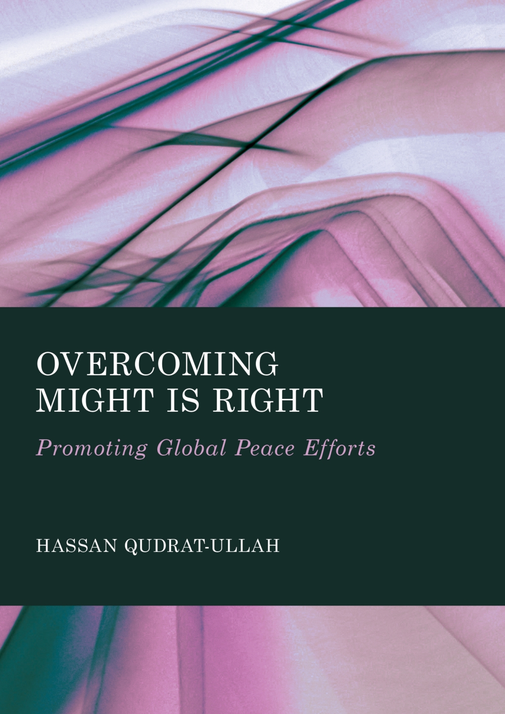 Overcoming Might is Right Promoting Global Peace Efforts 1st Edition â€“ PDF/EPUB Version Downloadable