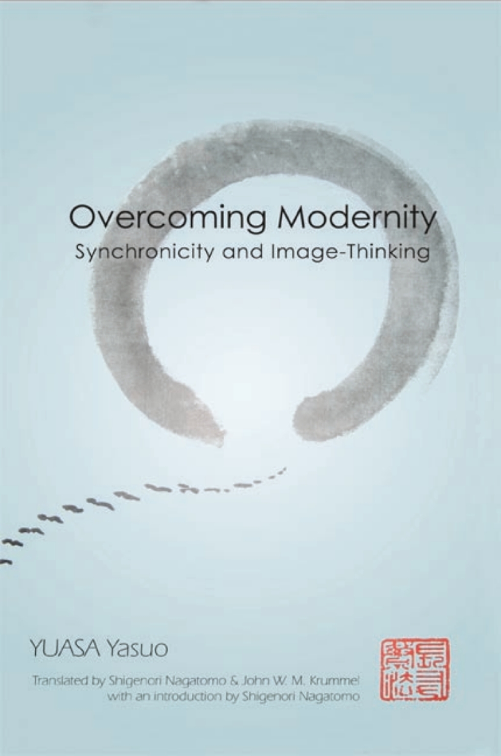 Overcoming Modernity Synchronicity and Image-Thinking - (PDF/EPUB Version)