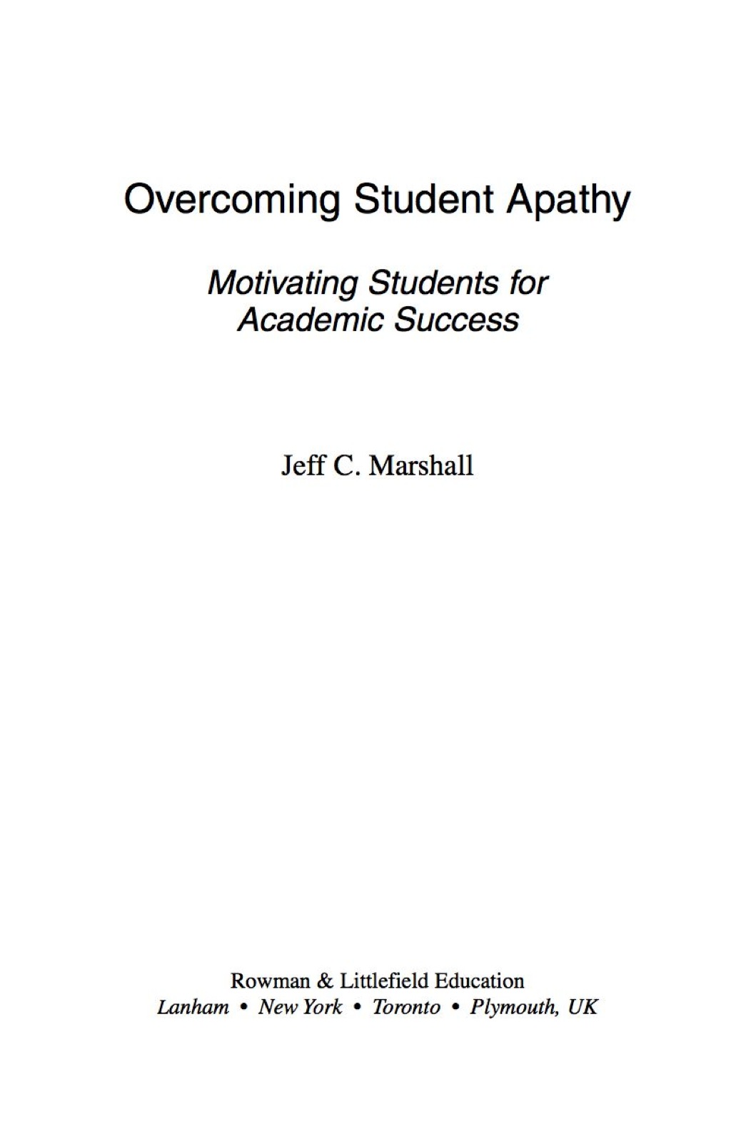 Overcoming Student Apathy Motivating Students for Academic Success  â€“ PDF/EPUB Version Downloadable