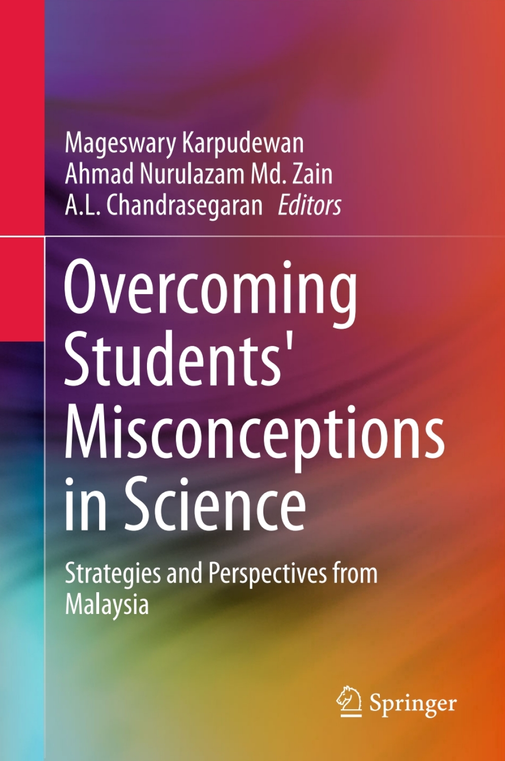Overcoming Students' Misconceptions in Science Strategies and Perspectives from Malaysia  â€“ PDF/EPUB Version Downloadable