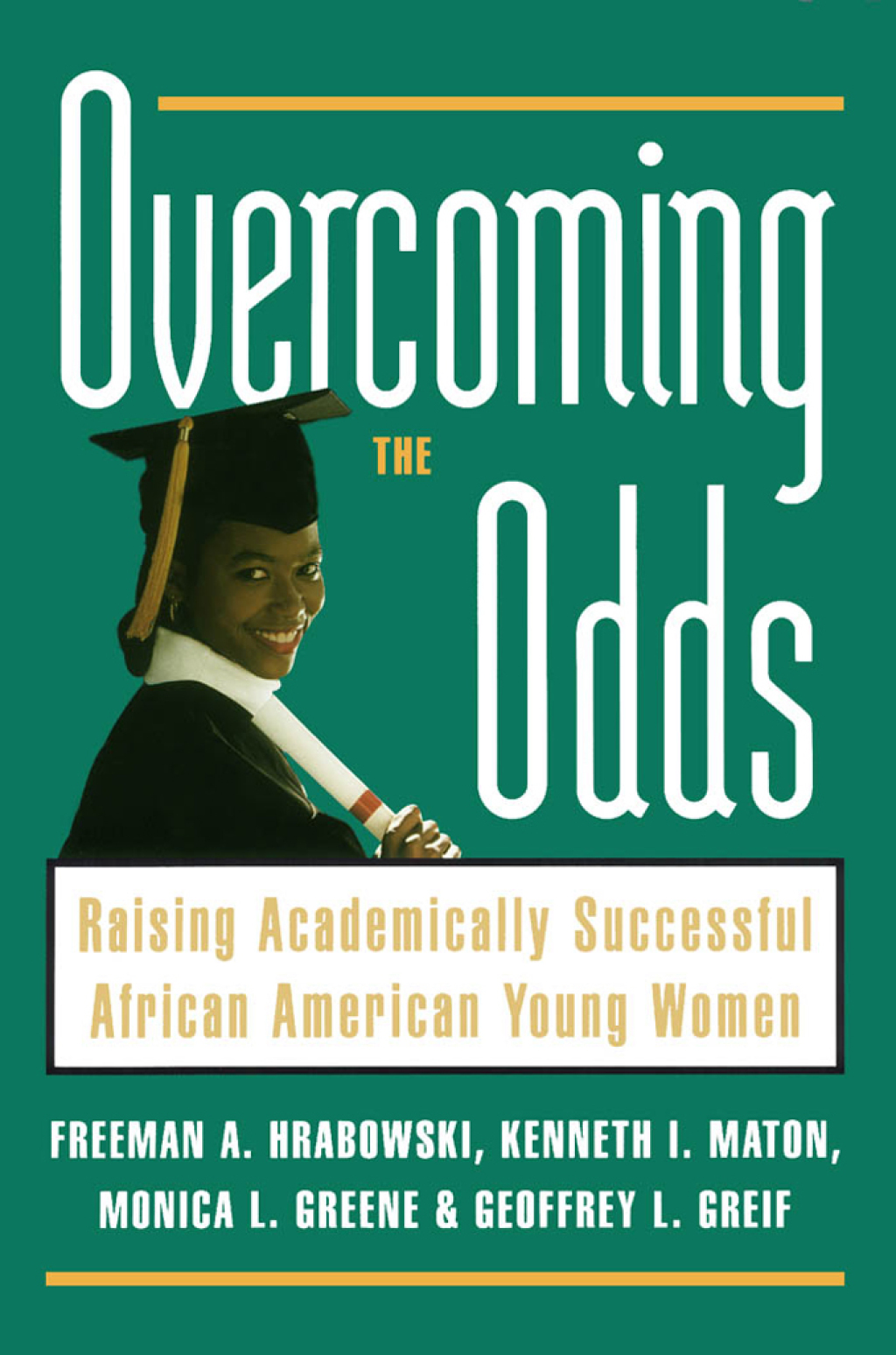 Overcoming the Odds Raising Academically Successful African American Young Women - (PDF/EPUB Version)