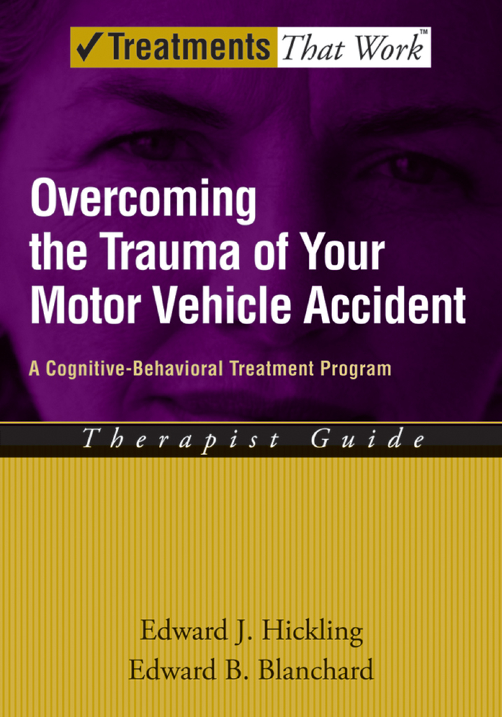 Overcoming the Trauma of Your Motor Vehicle Accident A Cognitive-Behavioral Treatment Program  â€“ PDF/EPUB Version Downloadable