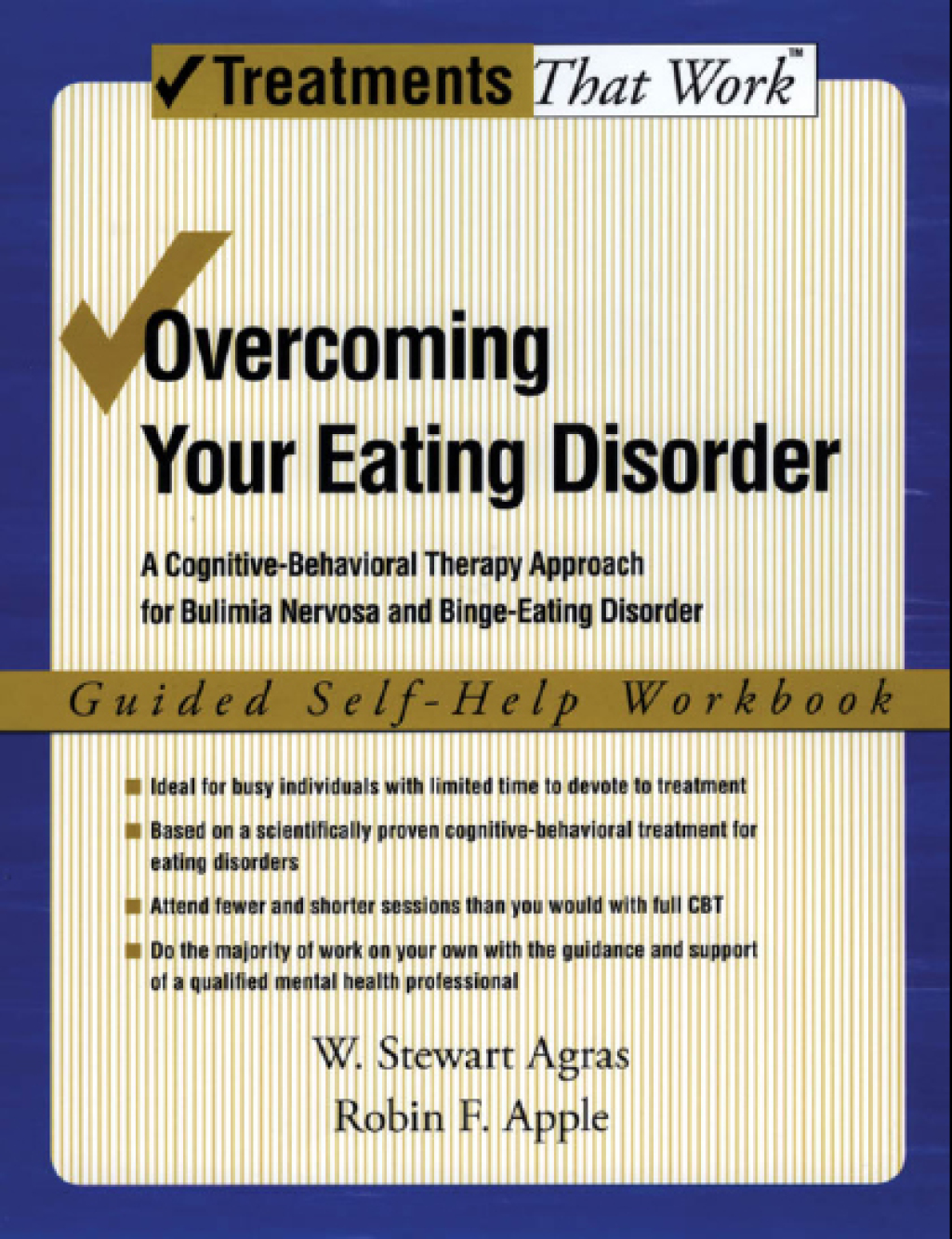 Overcoming Your Eating Disorder A Cognitive-Behavioral Therapy Approach for Bulimia Nervosa and Binge-Eating Disorder, Guided Self Help Workbook  â€“ PDF/EPUB Version Downloadable