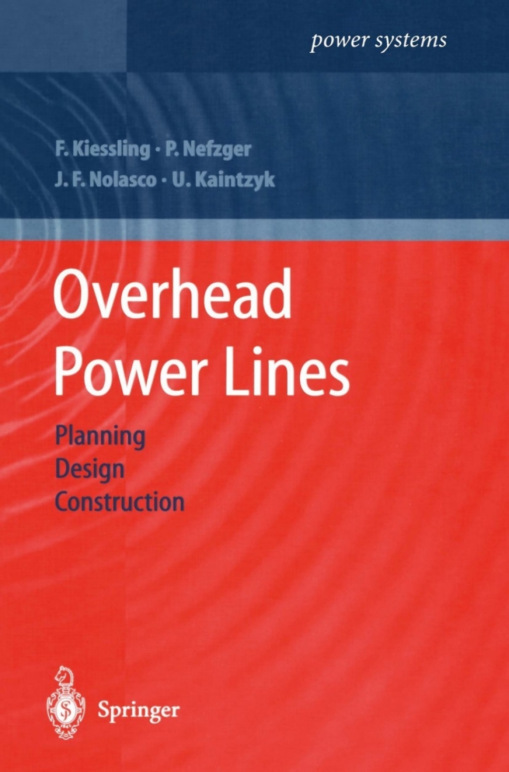 Overhead Power Lines Planning, Design, Construction  â€“ PDF/EPUB Version Downloadable